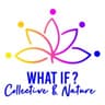 What If Collective et Nature