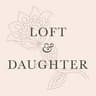 Loft & Daughter