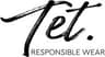 TET. Responsiblewear