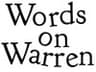 Words on Warren
